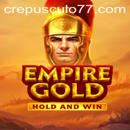 Explorando EmpireGold: Estratégia, Aventura e Desafios no Mundo de Crepusculo777
